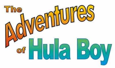 The Adventures of Hula Boy